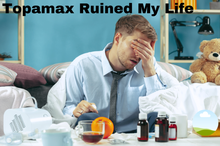 Topamax Ruined My Life: A Personal Account of Challenging Experiences