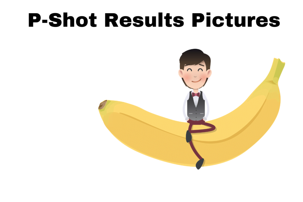 P Shot Before and After Significant Evaluation WellHealthius