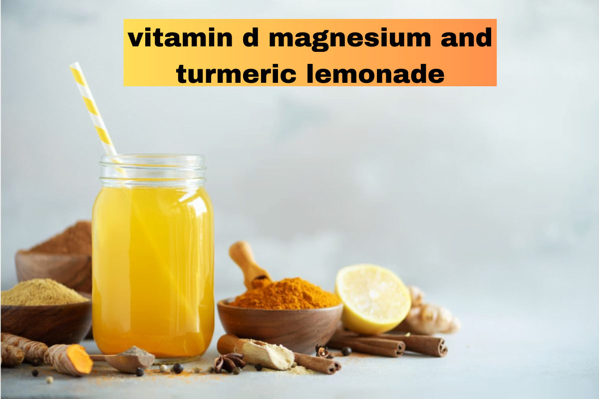 vitamin d magnesium and turmeric lemonade