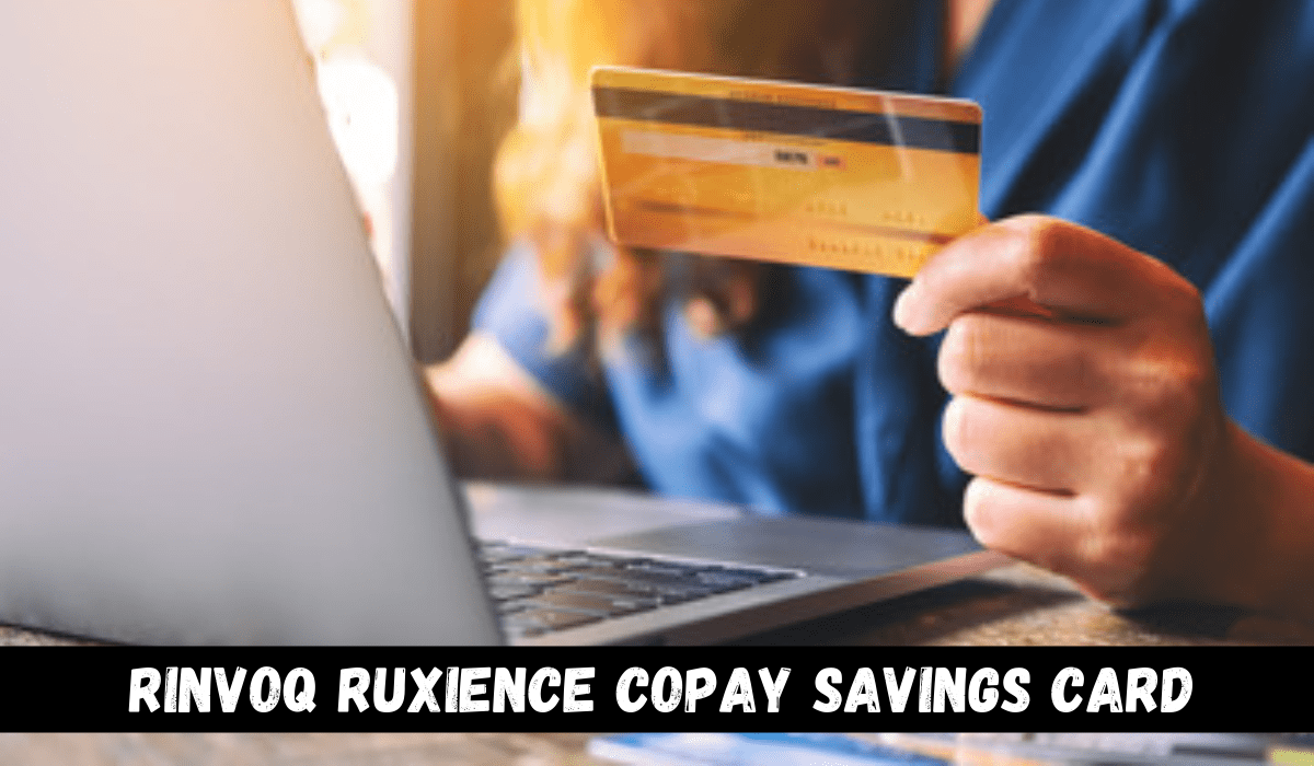 Rinvoq Ruxience Copay Savings Card